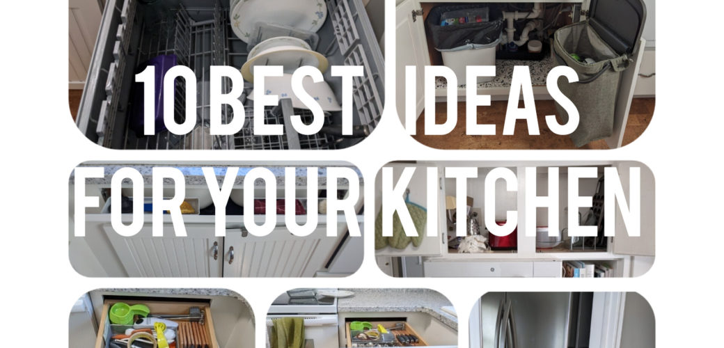 10 Best Ideas for Your Kitchen